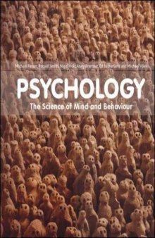 Psychology: The Science of Mind and Behavior