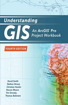 Understanding GIS: An Arcgis(r) Pro Project Workbook