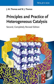 Principles and Practice of Heterogeneous Catalysis