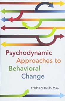 Psychodynamic Approaches to Behavioral Change