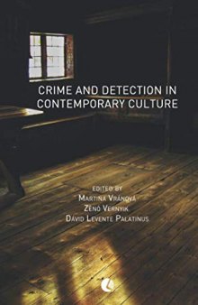 Crime and Detection in Contemporary Culture