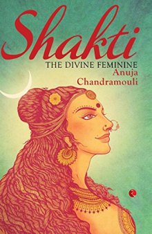 Shakti: The Divine Feminine