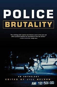 Police Brutality: An Anthology