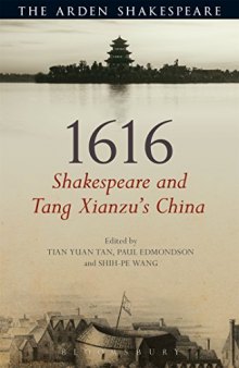 1616: Shakespeare and Tang Xianzu’s China