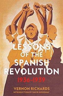 Lessons Of The Spanish Revolution: 1936–1939