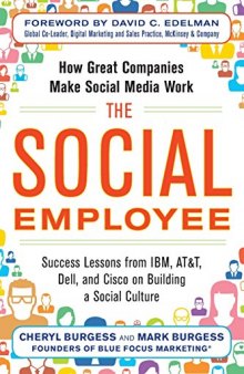 The Social Employee: How Great Companies Make Social Media Work