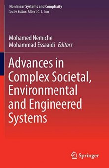 Advances in Complex Societal, Environmental and Engineered Systems