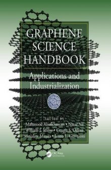 Graphene Science Handbook: Applications and Industrialization (Volume 1)