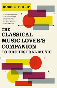 The Classical Music Lover’s Companion to Orchestral Music