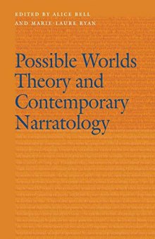 Possible Worlds Theory and Contemporary Narratology