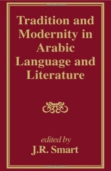 Tradition and Modernity in Arabic Language And Literature