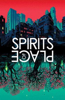 Spirits of Place