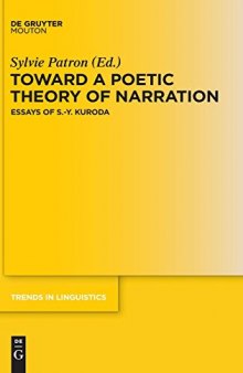 Toward a Poetic Theory of Narration: Essays of S. Y. Kuroda