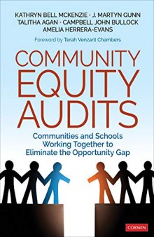 Community Equity Audits: Communities and Schools Working Together to Eliminate the Opportunity Gap