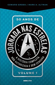 50 Anos de Jornada Nas Estrelas: Volume 1