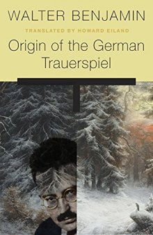 Origin Of The German Trauerspiel