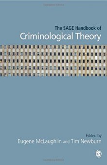 The SAGE Handbook of Criminological Theory