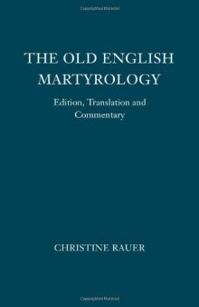 The Old English Martyrology: Edition, Translation and Commentary