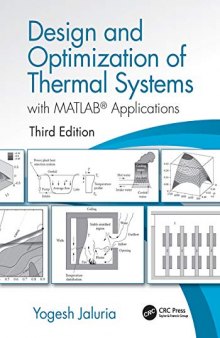 Design And Optimization Of Thermal Systems, With MATLAB® Applications