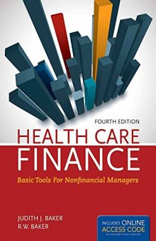 Health Care Finance: Basic Tools for Nonfinancial Managers