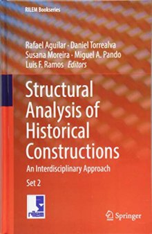 Structural Analysis of Historical Constructions: An Interdisciplinary Approach