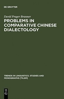 Problems in Comparative Chinese Dialectology: The Classification of Miin and Hakka