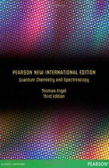 Quantum Chemistry and Spectroscopy: Pearson New International Edition