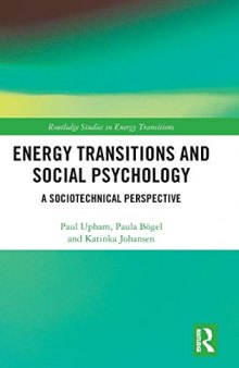 Energy Transitions and Social Psychology: A Sociotechnical Perspective