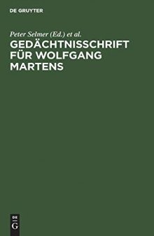 Gedächtnisschrift für Wolfgang Martens