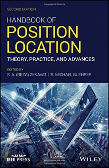 Handbook of position location : theory, practice and advances