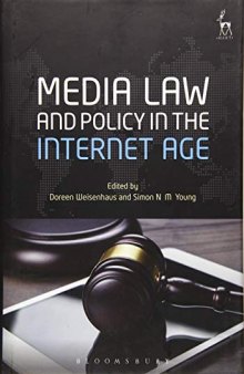 Media Law And Policy In The Internet Age