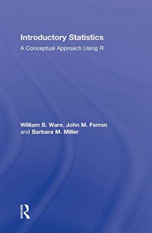 Introductory Statistics: A Conceptual Approach Using R