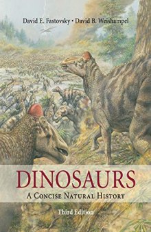 Dinosaurs: A Concise Natural History