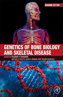 Genetics of Bone Biology and Skeletal Disease