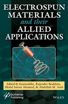 Electrospun Materials and Their Allied Applications