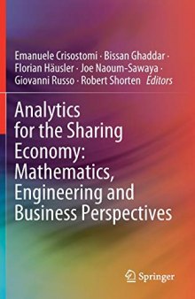 Analytics for the Sharing Economy: Mathematics, Engineering and Business Perspectives