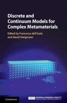 Discrete and Continuum Models for Complex Metamaterials