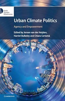 Urban Climate Politics: Agency and Empowerment