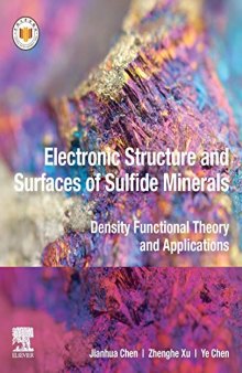 Electronic Structure and Surfaces of Sulfide Minerals: Density Functional Theory and Applications