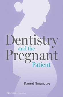 Dentistry and the Pregnant Patient