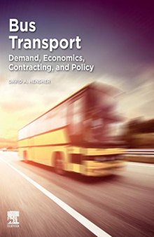 Bus Transportation: Demand, Economics, Contracting, and Policy