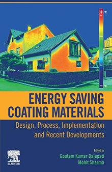 Energy Saving Coating Materials: Design, Process, Implementation and Recent Developments