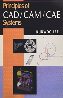 Principles of CAD/CAM/CAE systems