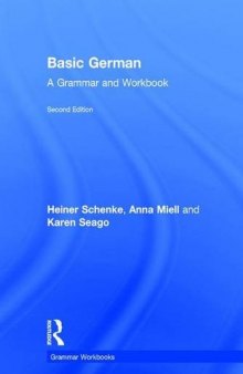 Basic German: A Grammar and Workbook