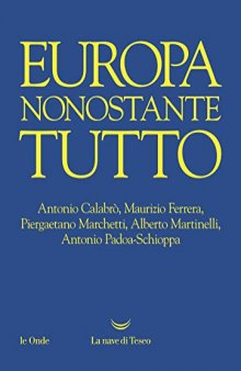 Europa nonostante tutto