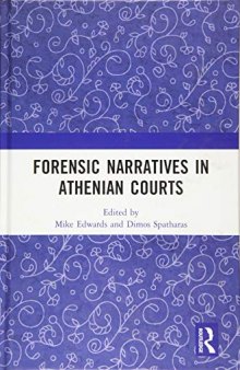 Forensic Narratives in Athenian Courts