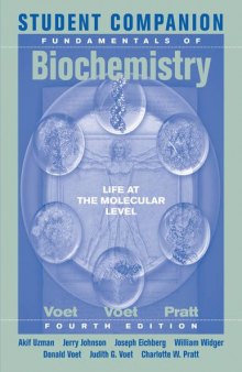 Fundamentals of Biochemistry: Life at the Molecular Level