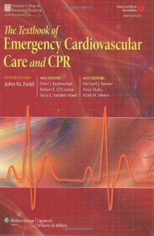 The Textbook of Emergency Cardiovascular Care and CPR