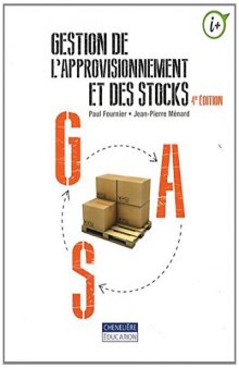 Gestion de l'approvisionnement et des stocks