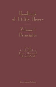 Handbook of Utility Theory: Volume 1: Principles